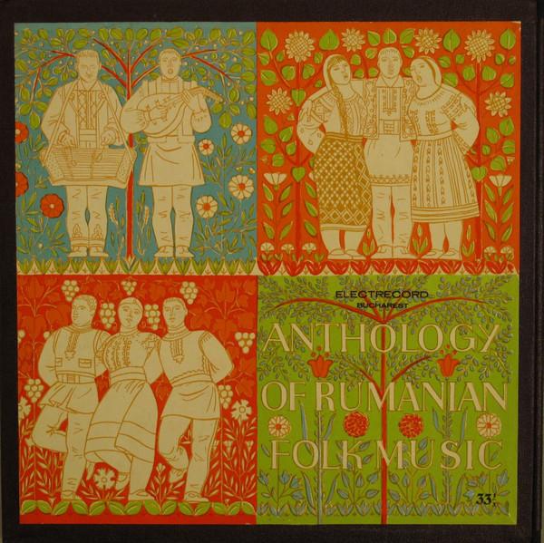  - Antologia Muzicii Populare Românești Vol. I / Anthology Of Romanian Folk Music Vol. I