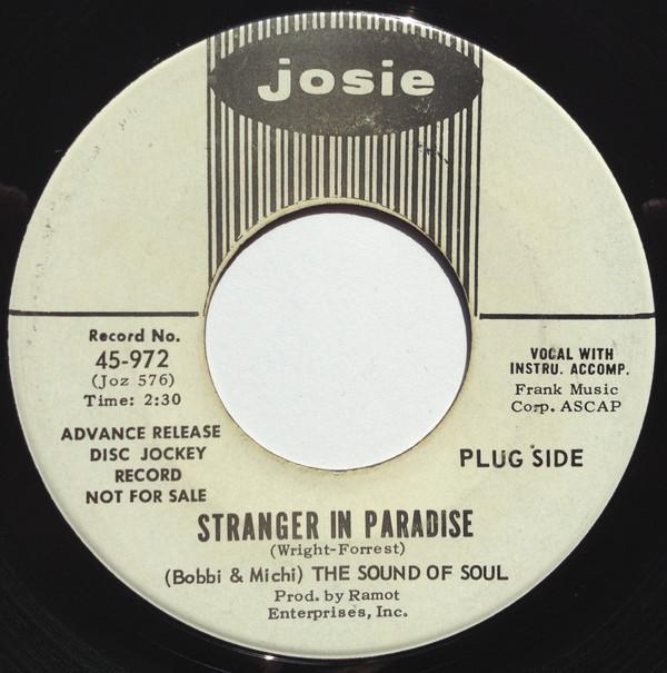 (Bobbi & Michi) The Sound Of Soul - Stranger in Paradise / Wrapped Up Tight