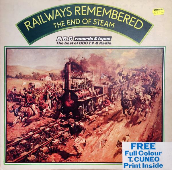  - Railways Remembered / The End of Steam