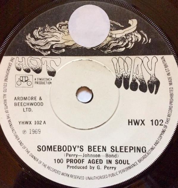 100 Proof Aged In Soul - Somebody's Been Sleeping