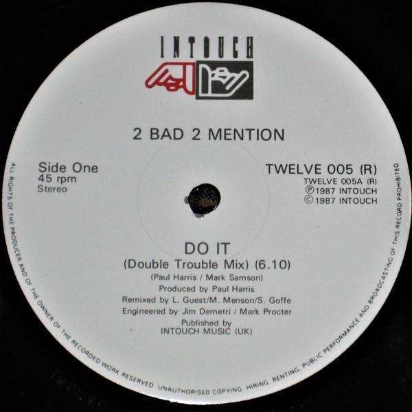 2 Bad 2 Mention - Do It (Double Trouble Mix)