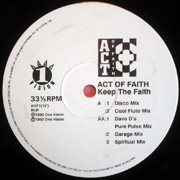 Act Of Faith - Keep The Faith