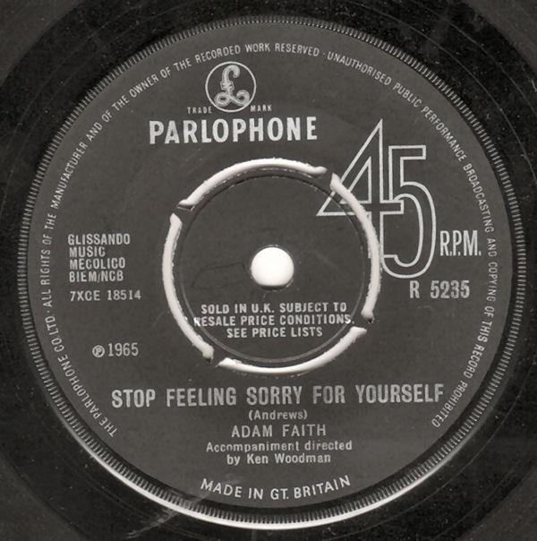 Adam Faith - Stop Feeling Sorry For Yourself