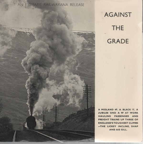 - Against The Grade