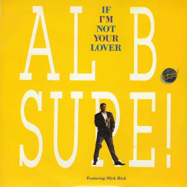 Al B. Sure! - If I'm Not Your Lover