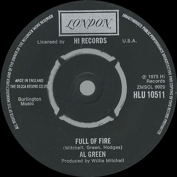 Al Green - Full Of Fire / Could I Be The One
