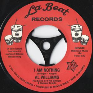 Al Williams (5) - I Am Nothing / I Am Nothing (Instrumental)