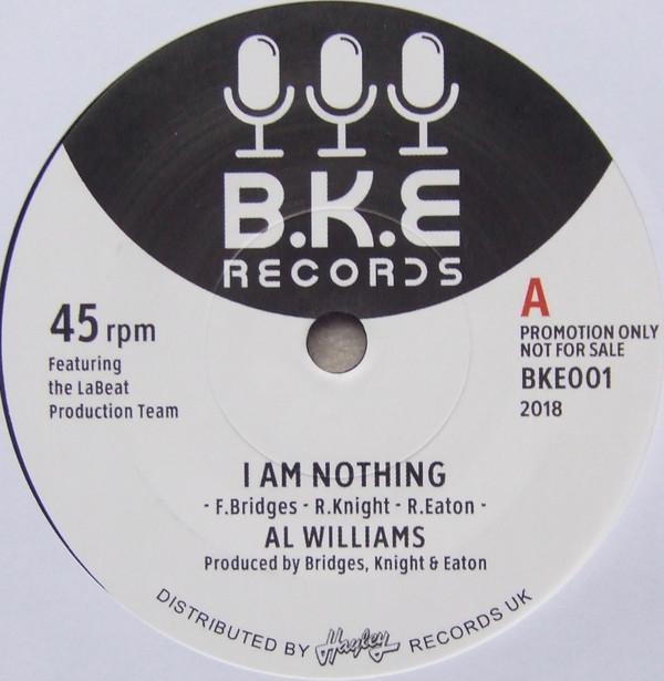 Al Williams (5) - I Am Nothing