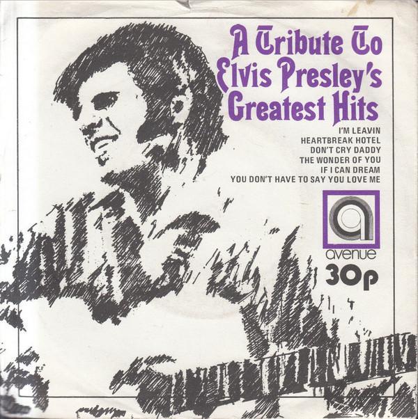 Alan Caddy Orchestra & Singers - A Tribute To Elvis Presley's Greatest Hits