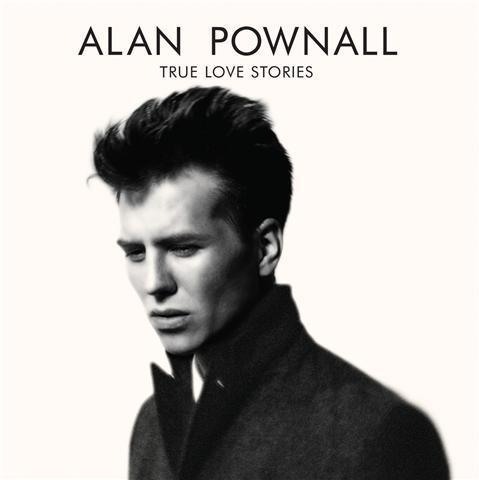 Alan Pownall - True Love Stories