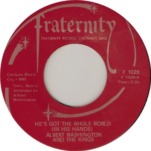 Albert Washington And The Kings - He's Got The Whole World (In His Hands)