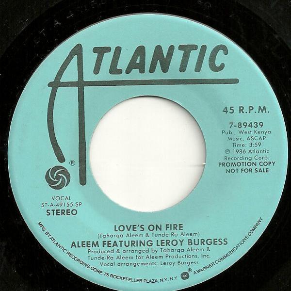 Aleem, Leroy Burgess - Loves On Fire