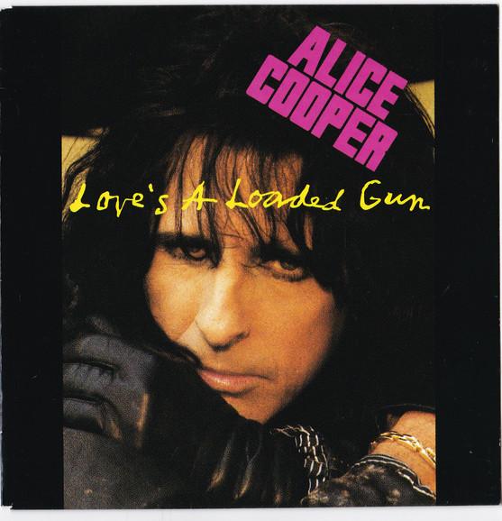 Alice Cooper (2) - Love's A Loaded Gun