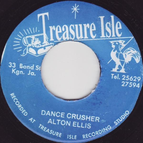 Alton Ellis, The Melodians - Dance Crusher / I Will Get Along Without You Baby