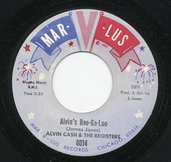 Alvin Cash & The Registers - Alvin's Boo-Ga-Loo