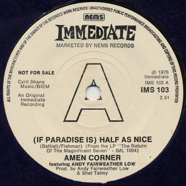 Amen Corner - (If Paradise Is) Half As Nice