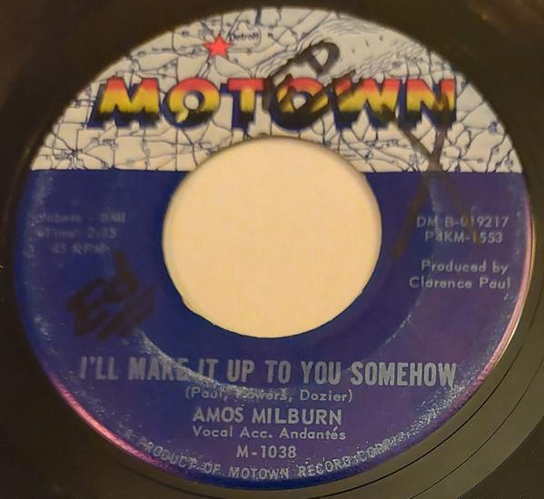 Amos Milburn - I'll Make It Up To You Somehow