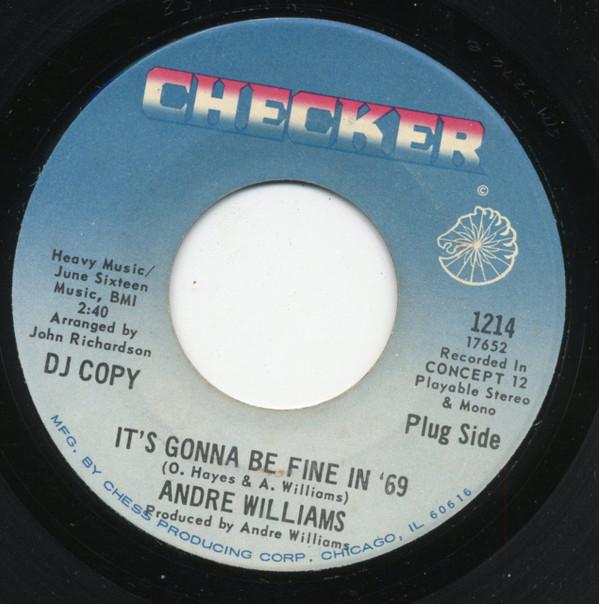 Andre Williams  - It's Gonna Be Fine In '69 / Do The Popcorn