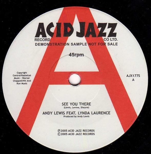 Andy Lewis - See You There / Looking Up Looking In