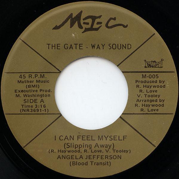 Angela Jefferson - I Can Feel Myself (Slipping Away) / As The Days (Flow Slowly By)