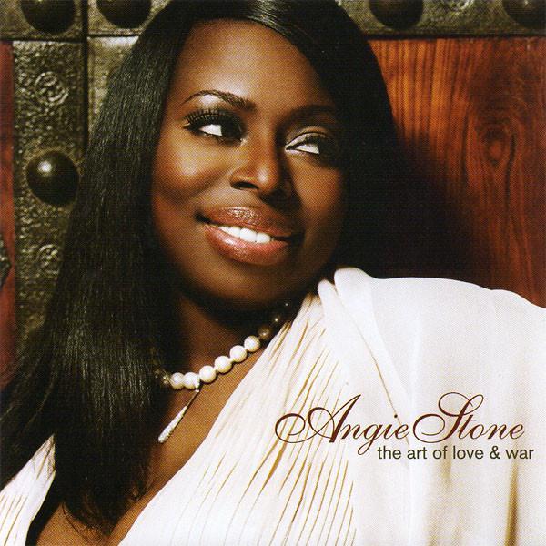Angie Stone - The Art Of Love & War