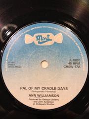 Ann Williamson - Pal Of My Cradle Days