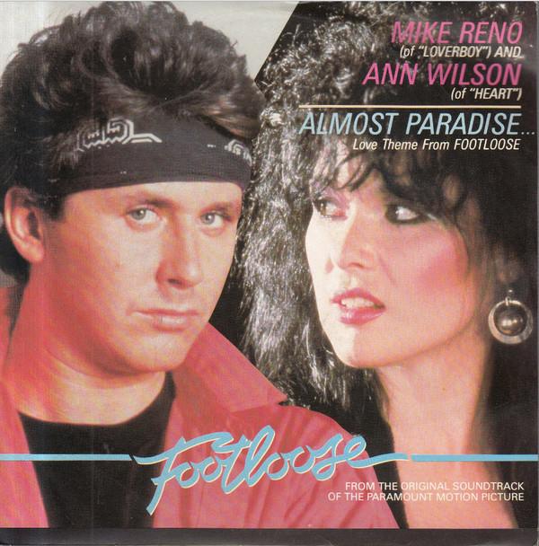 Ann Wilson, Mike Reno - Almost Paradise... (Love Theme From Footloose)