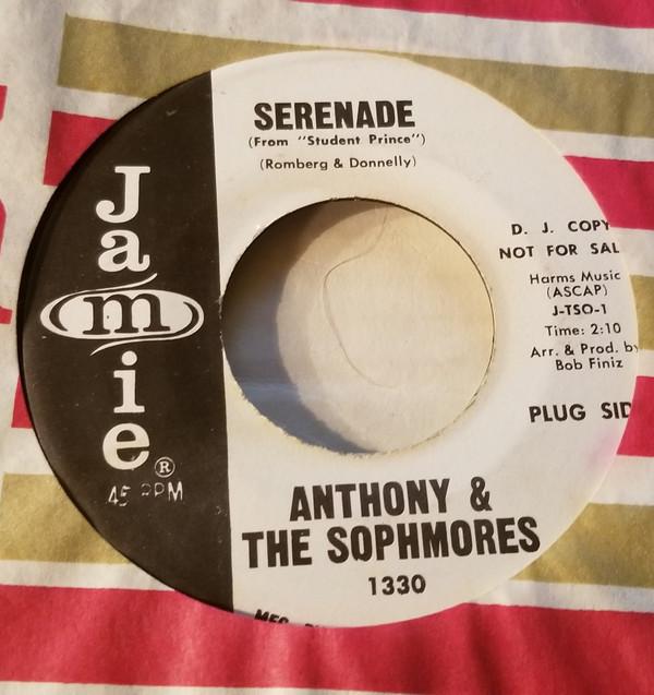 Anthony & The Sophomores - Serenade / Work Out