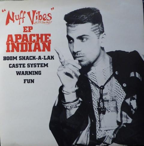 Apache Indian - Nuff Vibes EP