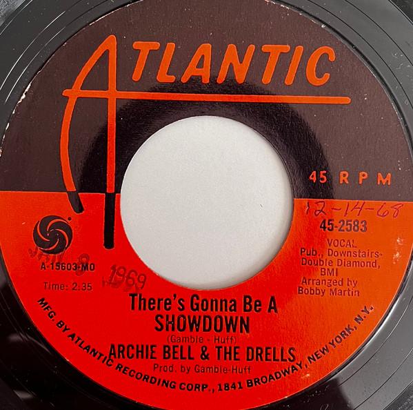 Archie Bell & The Drells - (There's Gonna Be) A Showdown