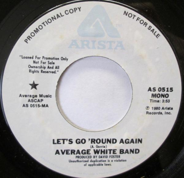 Average White Band - Let's Go Round Again