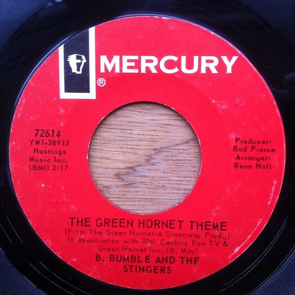 B. Bumble & The Stingers - The Green Hornet Theme / Flight Of The Hornet