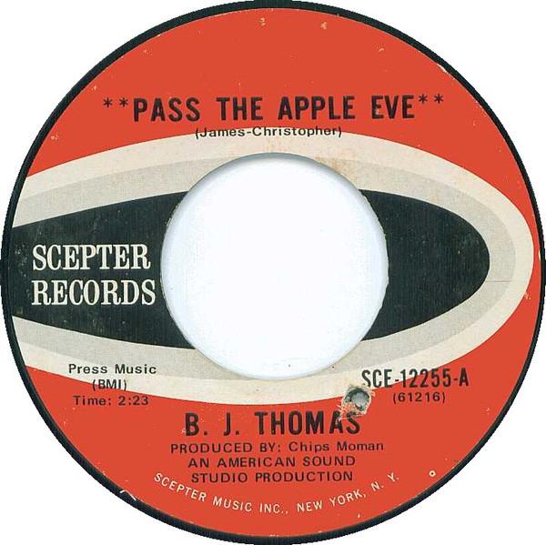 B.J. Thomas - Pass The Apple Eve