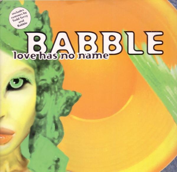 Babble - Love Has No Name