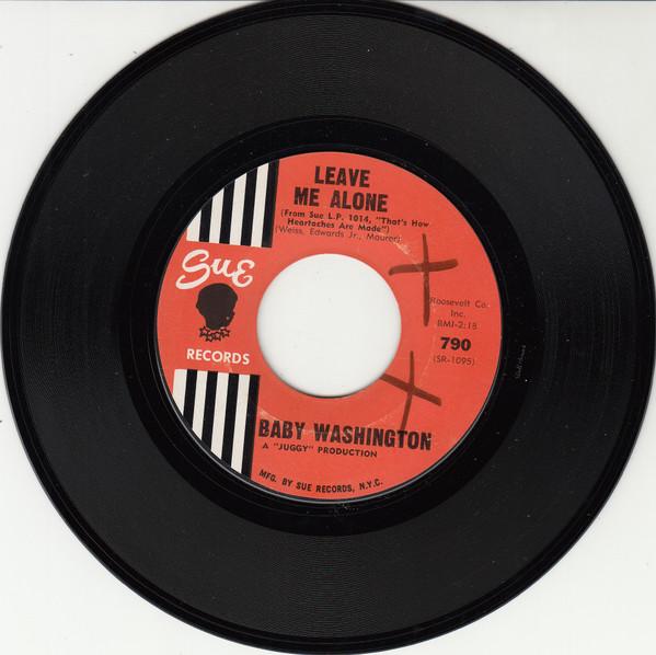 Baby Washington - Leave Me Alone / You And The Night And The Music
