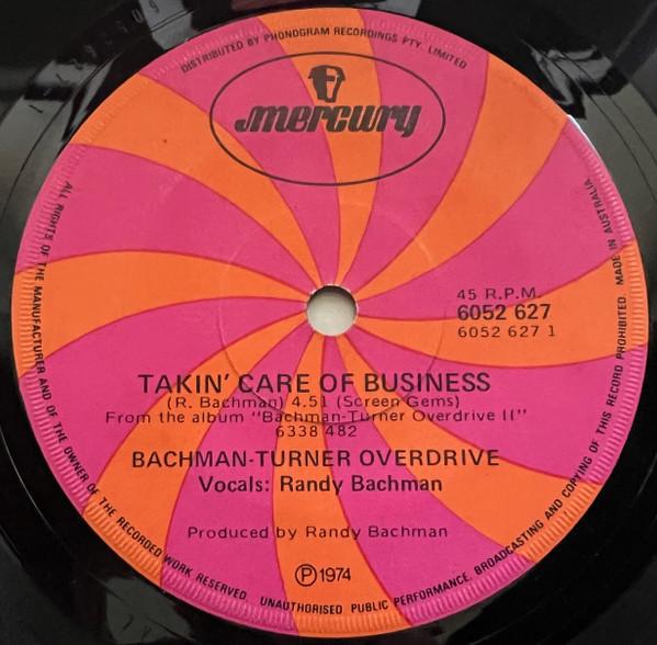 Bachman-Turner Overdrive - Takin' Care Of Business