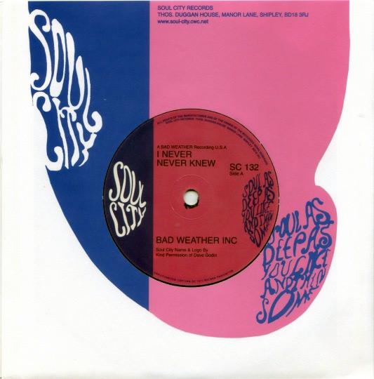 Bad Weather Inc - I Never Never Knew