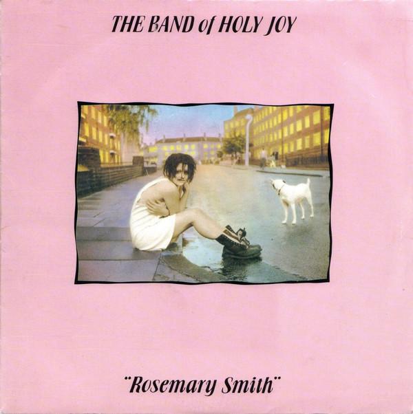 Band Of Holy Joy - Rosemary Smith