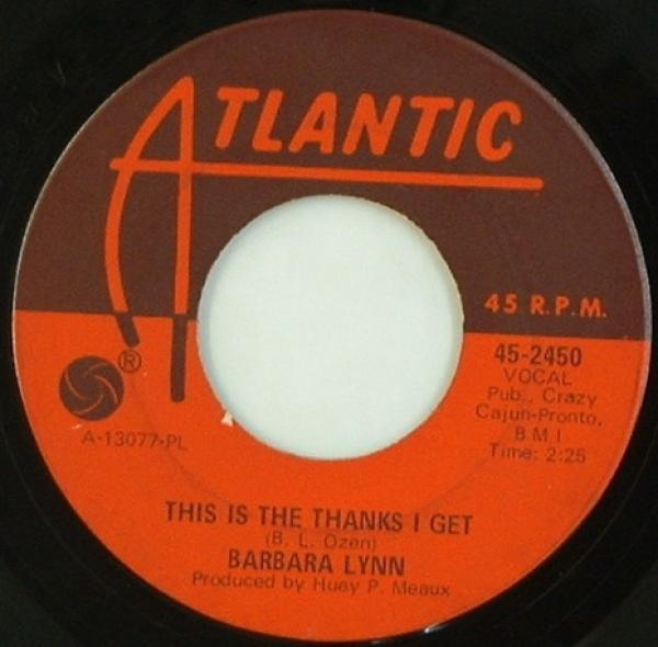 Barbara Lynn - This Is The Thanks I Get / Ring Telephone Ring