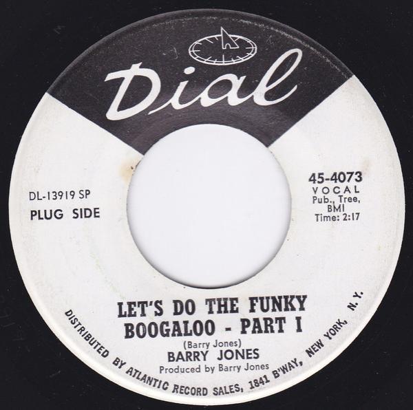 Barry Jones  - Let's Do The Funky Boogaloo - Part I
