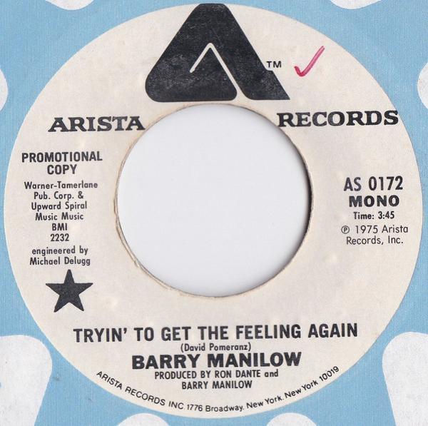 Barry Manilow - Tryin' To Get The Feeling Again