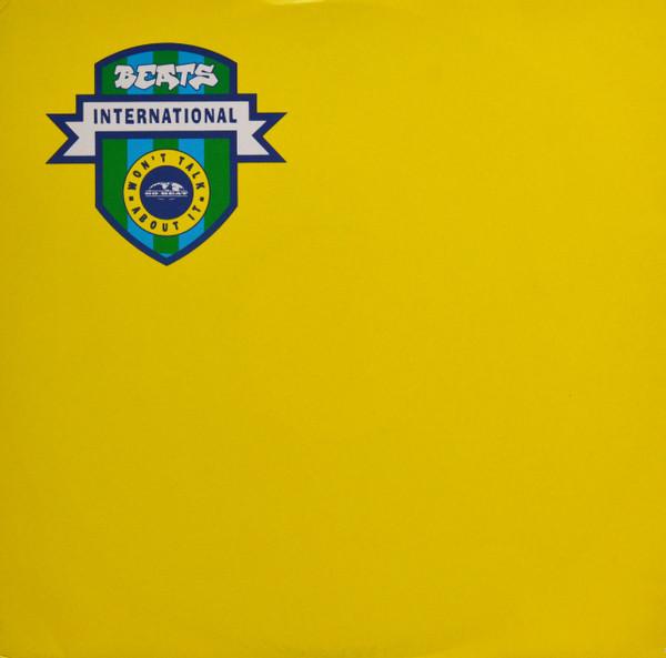 Beats International - Won't Talk About It