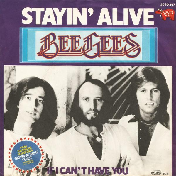 Bee Gees - Stayin' Alive