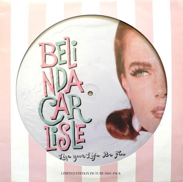 Belinda Carlisle - Live Your Life Be Free