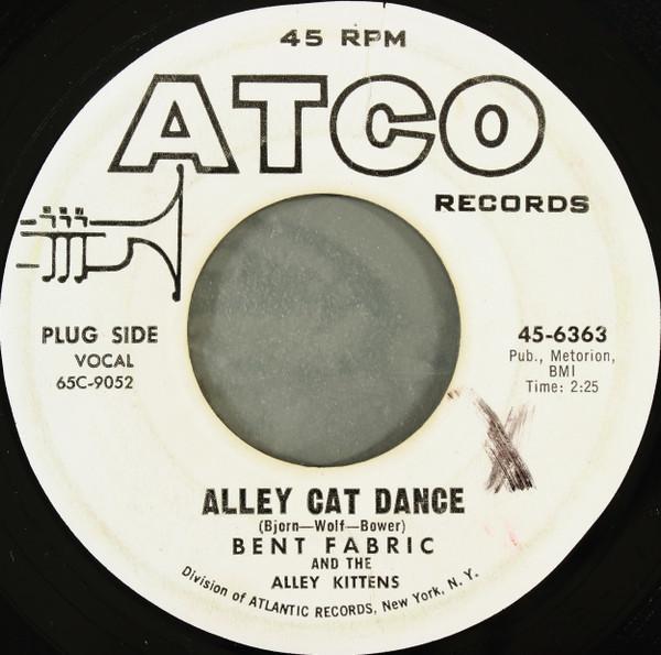 Bent Fabric - Alley Cat Dance / The Drunken Penguin
