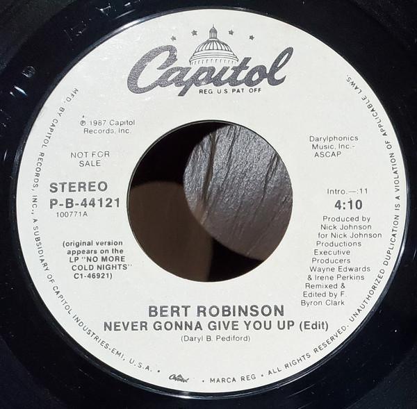 Bert Robinson - Never Gonna Give You Up
