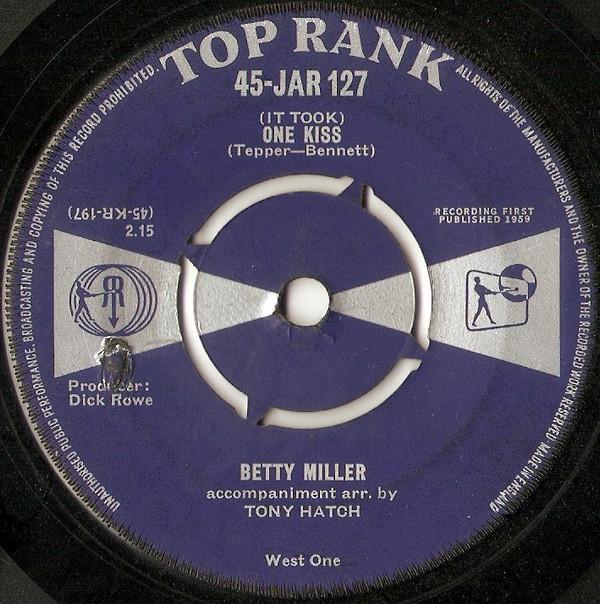 Betty Miller - (It Took) One Kiss