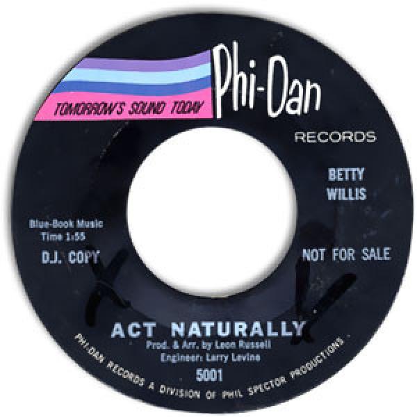 Betty Willis - Act Naturally