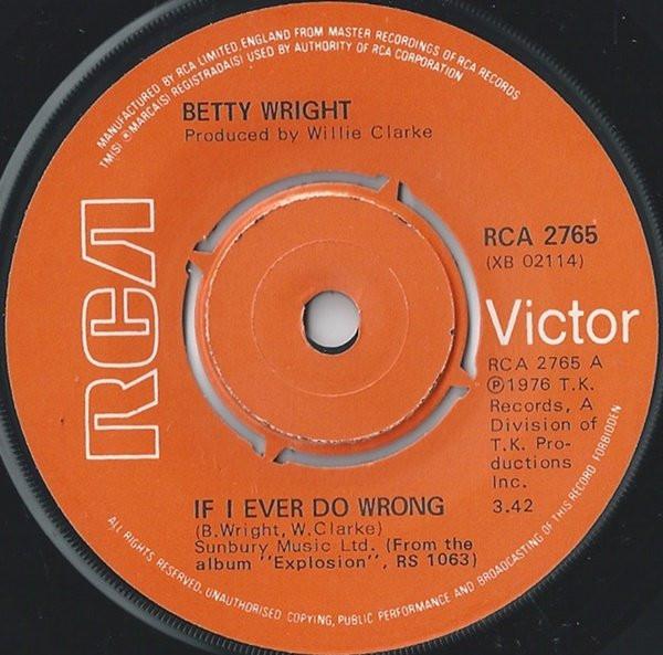Betty Wright - If I Ever Do Wrong
