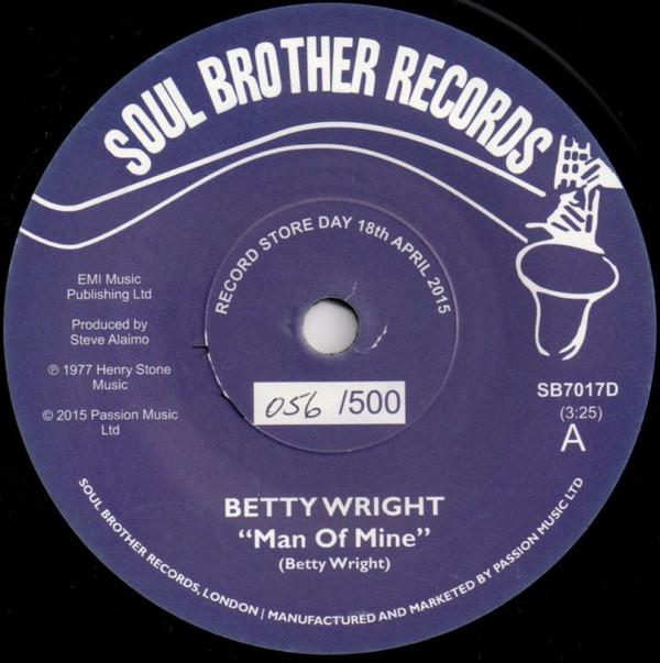 Betty Wright - Man Of Mine / Smother Me With Your Love